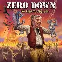 Zero Down - No Limit to the Evil album cover