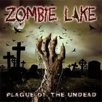 Zombie Lake - Plague Of The Undead album cover