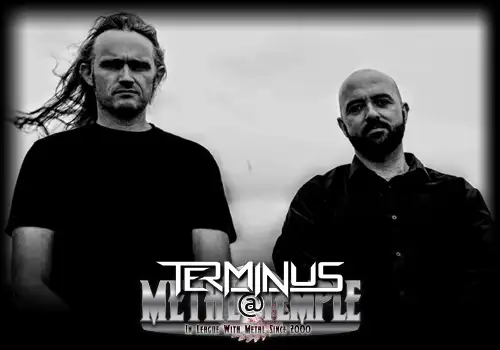 Terminus's David Gillespie: "...when we were younger we might have held the view that Metal is a way of life