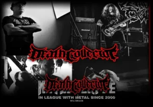 DEATH COLLECTOR's Kieran Scott: "There are two reasons to be in this industry as a performer; you either do it for yourself